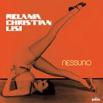 cover: Christian Lisi|Melania - Nessuno