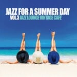 cover: Various - Jazz For A Summer Day Vol 3