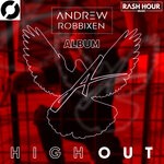 cover: Andrew Robbixen - Highout