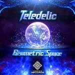 cover: Teledelic - Geometric Space