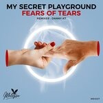 cover: My Secret Playground - Fears Of Tears