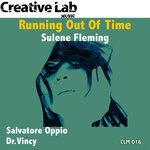 cover: Dr. Vincy|Salvatore Oppio|Sulene Fleming - Running Out Of Time (Original Mix)