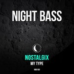 cover: Nostalgix - My Type