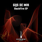 cover: Gijs De Mik - BackFire EP