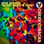 cover: Ross Homson - Blood, Sweat & Tiers