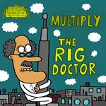 cover: Multiply - The Rig Doctor