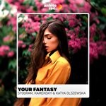 cover: Stogram|Kamensky|Katya Olszewska - Your Fantasy