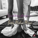 cover: Various - Baby Makin Music