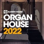 cover: Various - Organ House 2022