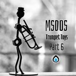 cover: Msdos - Trumpet Toys Part 6