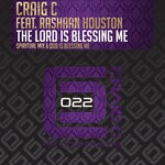 cover: Craig C|Rashaan Houston - The Lord Is Blessing Me