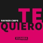 cover: Rayner Cmps - Te Quiero