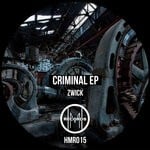 cover: Zwick - Criminal