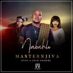 cover: Lelo Hadebe|Masternjiva|Stiff - Nabahle