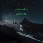 cover: Manorchesdrum - Quadrantides