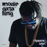 cover: Moise Gaza King - Chapter One (Explicit)