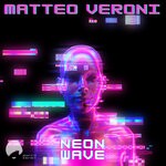 cover: Matteo Veroni - Neonwave