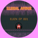 cover: Illegal Affair - ELIEN EP 001