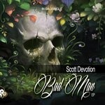 cover: Scott Devotion - Bad Man EP