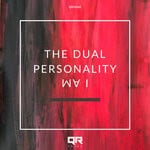 cover: The Dual Personality - I Am (Original Mix)