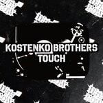 cover: Kostenko Brothers - Touch