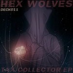 cover: Hex Wolves - Tax Collector EP