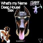 cover: Jimmy Sax Black|Anne Ferrando-tello - What's My Name