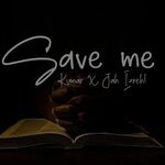 cover: Kumar|Jah Izrehl - Save Me