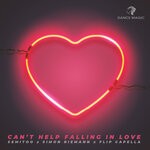 cover: Flip Capella|Semitoo|Simon Riemann - Can't Help Falling In Love