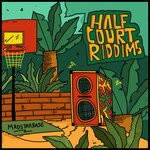 cover: Madstarbase - Half Court (Riddims)