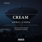 cover: Cream (pl) - Astral/Utopia