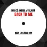 cover: Marco Angeli|Valmar - Back To Me (Extended Mix)