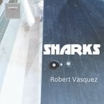 cover: Robert Vasquez - Sharks