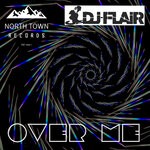 cover: Dj-flair - Over Me