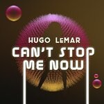 cover: Hugo Lemar - Can't Stop Me Now