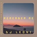 cover: Dj Leoni - Remember Me