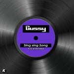 cover: Gussy - Sing Sing Song (K22 Extended)