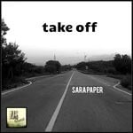 cover: Sara Paper - Take Off