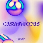 cover: Lensy - Caramellus