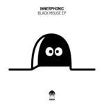 cover: Innerphonic - Black Mouse EP