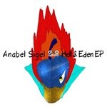 cover: Anabel Sigel - Hell & Eden