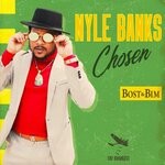 cover: Nyle Banks|Bost & Bim - Chosen