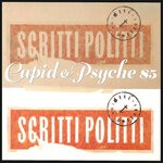 cover: Scritti Politti - Cupid & Psyche 85