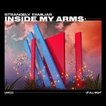 cover: Strangely Familiar - Inside My Arms