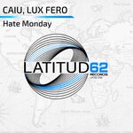 cover: Caiu|Lux Fero - Hate Monday