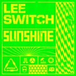 cover: Lee Switch - Sunshine (Extended Mixes)