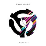 cover: Ranj Kaler - Who Are You?