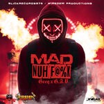 cover: G.a V|Geeq - Mad Nuh Fuck