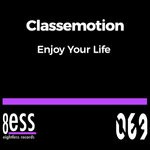 cover: Classemotion - Enjoy Your Life