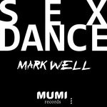 cover: Mark Well - Sex Dance